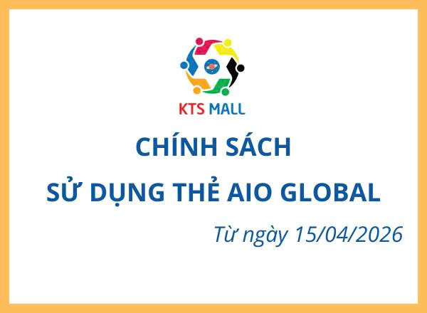 CHÍNH SÁCH SỬ DỤNG THẺ AIO GLOBAL