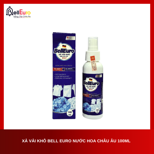 Xả Vải Khô Bell Euro Nước Hoa Châu Âu 100ml